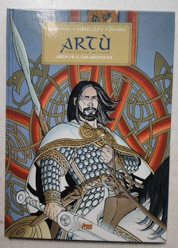 Artu epopea celtica - un'epopea,