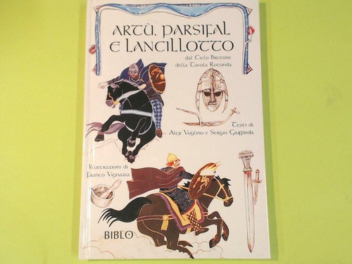 Artu parsifal lancillotto - artu', e