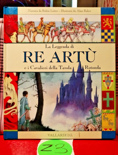 Leggenda artù e i - re,
