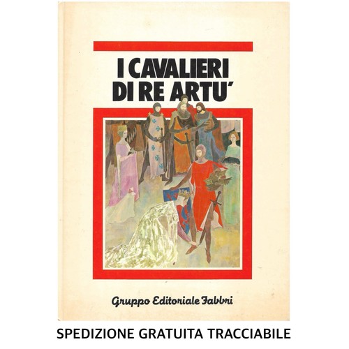 Book libro cavalieri re - cavalieri,