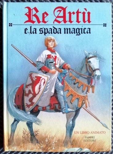 Artu la spada magica - re, e